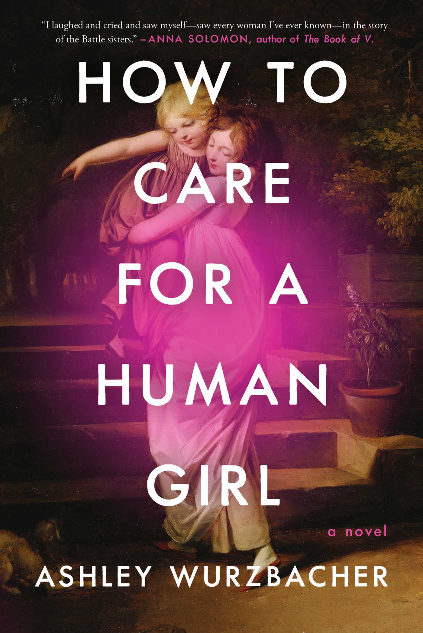 (PDF) How to Care for a Human Girl By _ (Ashley Wurzbacher).pdf